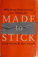 Book cover of Made to Stick