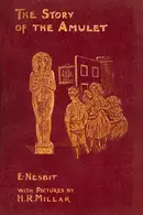 Book cover of The Story of the Amulet