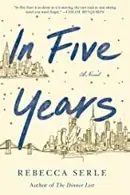 Book cover of In Five Years