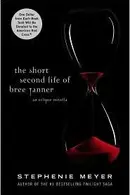 Book cover of The Short Second Life of Bree Tanner