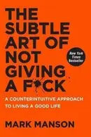 Book cover of The Subtle Art of Not Giving a F*ck