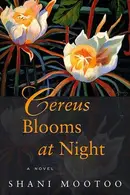 Book cover of Cereus blooms at night