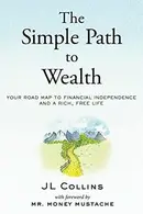 Book cover of The Simple Path to Wealth