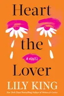 Book cover of Heart the Lover