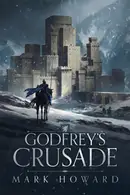 Book cover of Godfrey's Crusade
