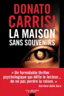 Book cover of La maison sans souvenirs