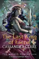 Book cover of The Last King of Faerie