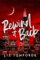 Book cover of Rewind It Back