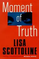 Book cover of Moment of Truth