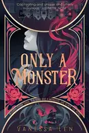 Book cover of Only a Monster