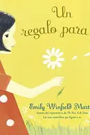 Book cover of Un regalo para ti