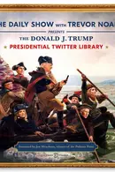 Book cover of The Daily Show Presidential Twitter Library