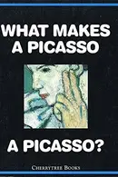 Book cover of What makes a Picasso a Picasso?