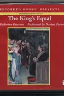 Book cover of The King's Equal