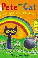Book cover of Pete the Cat. The Great Leprechaun Chase