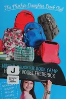 Book cover of The Mother-Daughter Book Camp
