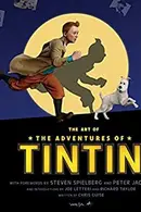 Book cover of The Art Of The Adventures Of Tintin