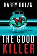 Book cover of The Good Killer Lib/E