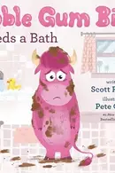 Book cover of Bubble Gum Bison Needs a Bath