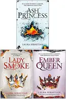 Book cover of Ash Princess Trilogy Series 3 Books Collection Set By Laura Sebastian