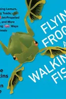 Book cover of Flying frogs and walking fish
