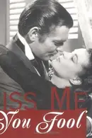 Book cover of Kiss me, you fool