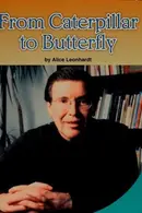 Book cover of From Caterpillar to Butterfly