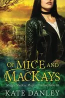 Book cover of Of Mice and MacKays