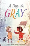 Book cover of A Day So Gray