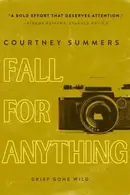 Book cover of Fall for anything