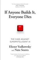 Book cover of If Anyone Builds It, Everyone Dies