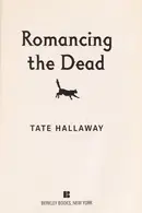 Book cover of Romancing the Dead