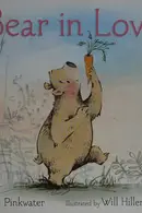 Book cover of Bear in love