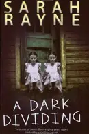 Book cover of A Dark Dividing