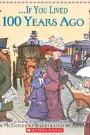 Book cover of If You Lived 100 Years Ago