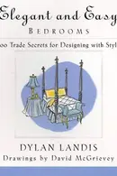 Book cover of Elegant and Easy Bedrooms