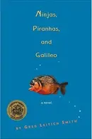 Book cover of Ninjas, piranhas, and Galileo