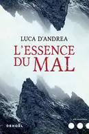 Book cover of L'essence du mal