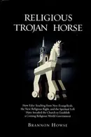 Book cover of Religious Trojan Horse
