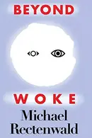 Book cover of Beyond Woke