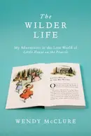 Book cover of The Wilder life