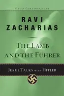 Book cover of The Lamb and the Fuhrer: Jesus Talks With Hitler
