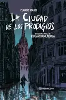 Book cover of La ciudad de los prodigios