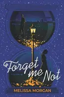 Book cover of Forget Me Not