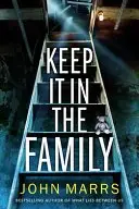 Book cover of Keep It in the Family