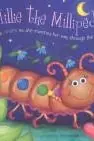 Book cover of Millie the Millipede