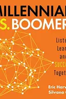 Book cover of Millennials vs. Boomers