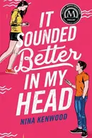 Book cover of It Sounded Better in My Head
