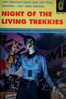Book cover of Night of the living Trekkies