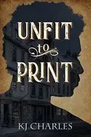 Book cover of Unfit to Print